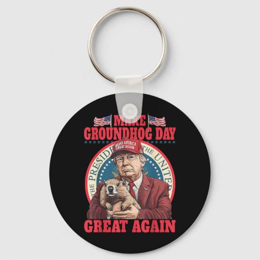 Grappig Cool Trump Groundhog Maak Groundhog Day Ge Sleutelhanger (Voorkant)