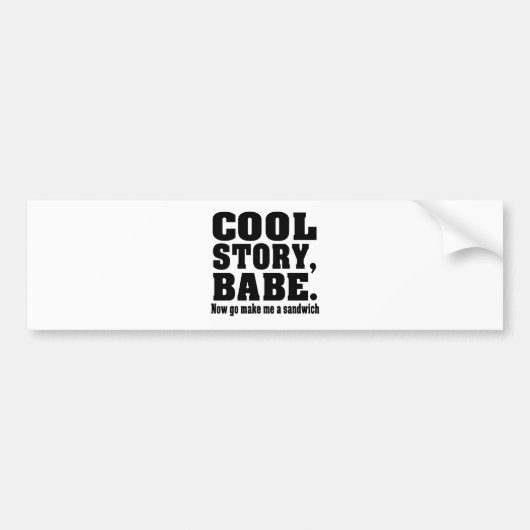 Grappig cool verhaal babe bumpersticker (Voorkant)