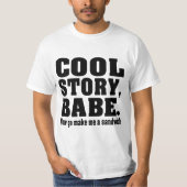 Grappig cool verhaal babe t-shirt (Voorkant)