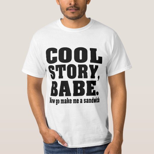 Grappig cool verhaal babe t-shirt (Voorkant)