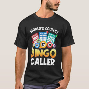 Grappig Coolest Bingo Caller Gokken Bingo Speler G T-shirt