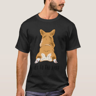 Grappig Corgi Butt Corgi Sploot Corgi Mam Gift T-shirt