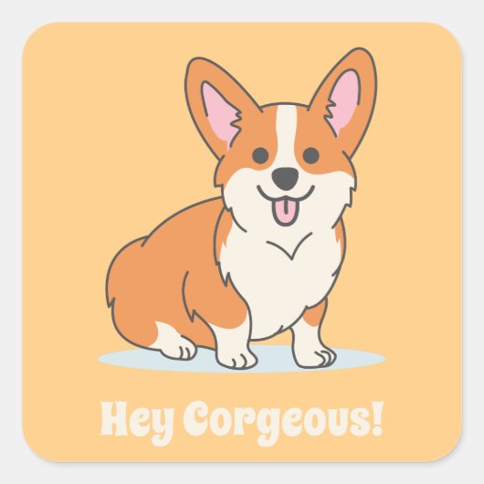 Grappig Corgi Puppy Pun - Hey Corgeous Vierkante Sticker (Voorkant)