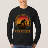 Grappig Cricket Gezegde  Silhouet Speler T-shirt (Voorkant)