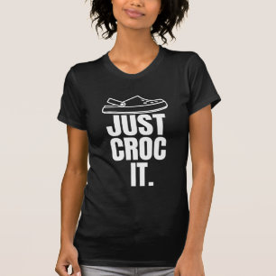 Grappig Croc - Gewoon Croc It T-shirt
