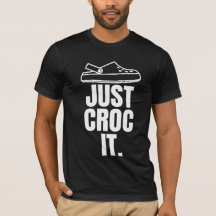 Grappig Croc - Gewoon Croc It