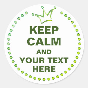 Grappig Crown groen & HOUD KALM + tekst Ronde Sticker