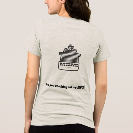 Grappig Cruise Shirt - Check Mijn Achterste uit (Achterkant)