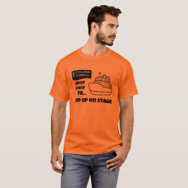 Grappig Cruise-shirt Meest Waarschijnlijk Op Het P T-shirt