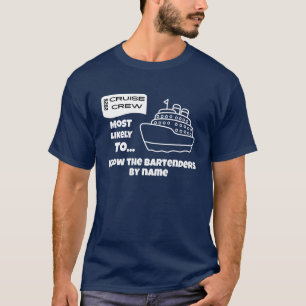 Grappig Cruise-shirt Waarschijnlijk Kent De Barten T-shirt