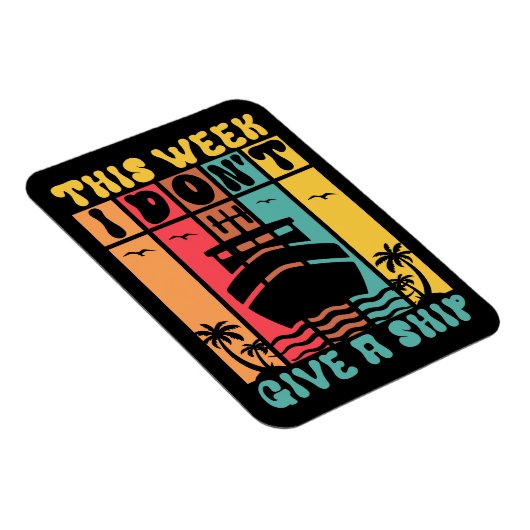 Grappig cruiseschip geef geen schip reizen magneet (Rechterzijde)