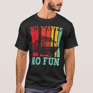 Grappig cruiseschip retro geen golven geen plezier t-shirt