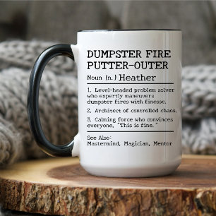 Grappig Custom Boss Gift, Dumpster Fire Putter-Out Mok