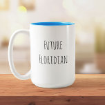 Grappig Custom Future Floridian Beach Modern Chic Tweekleurige Koffiemok<br><div class="desc">Minimalistische chic,  deze leuke koffie-mok leest 'Future Floridian' in handgeschreven script,  maar kan worden gepersonaliseerd naar elke andere bucketlist-locatie. Maak het je eigen met je droomdoel. Perfect voor iemand die zin heeft in het strandleven:)</div>