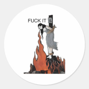 Grappig daarmee - Heks brandt in vlammen meisje sm Ronde Sticker
