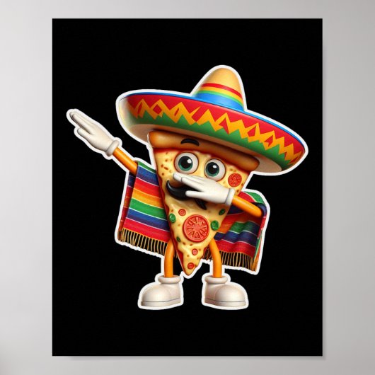 Grappig Dabbing Mexicaanse Pizza Dance Food Lover Poster (Voorkant)