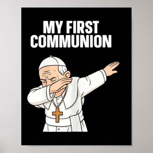Grappig Dabbing Paus Mijn Eerste Communie Gift T-s Poster (Voorkant)