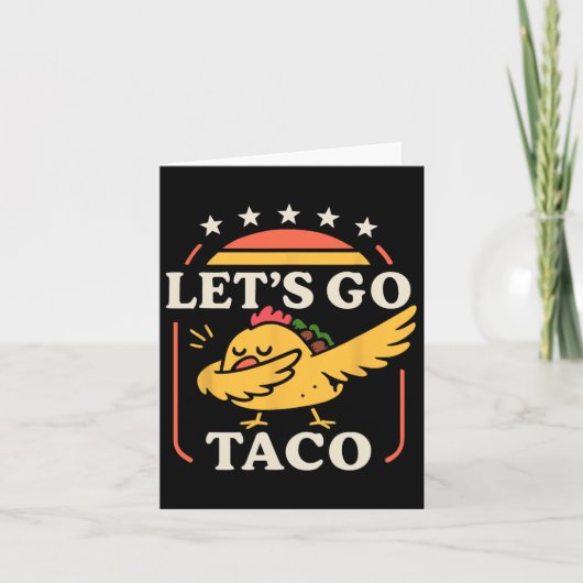 Grappig Dabbing Taco Let's Go Taco 1 Kaart (Voorkant)