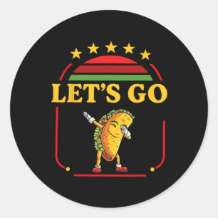 Grappig Dabbing Taco Let's Go Taco 3 Ronde Sticker
