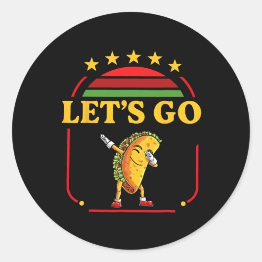 Grappig Dabbing Taco Let's Go Taco 3 Ronde Sticker (Voorkant)