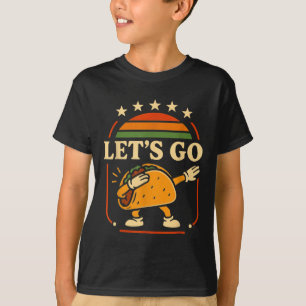 Grappig Dabbing Taco Let's Go Taco 5 T-shirt