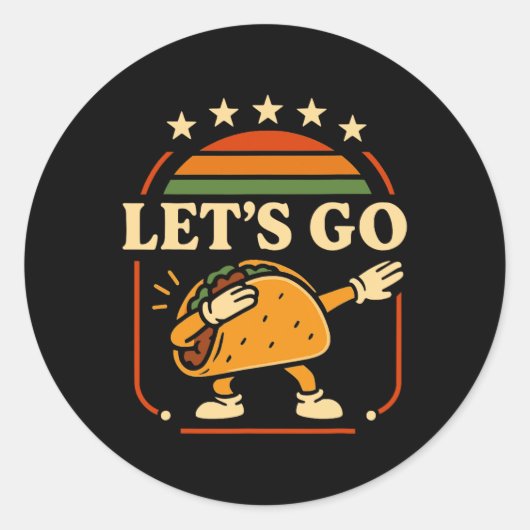 Grappig Dabbing Taco Let's Go Taco Ronde Sticker (Voorkant)