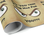 Grappig, dacht je dat dit iets voor jou was??? cadeaupapier (Rol Hoek)