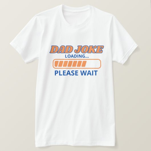 Grappig "Dad Joke Loading..." – Classic Dad Humor T-shirt (Design voorkant)