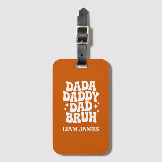 Grappig Dada Daddy Papa Bruh Vaders dag cadeau voo Bagagelabel (Voorkant (verticaal))