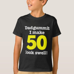 Grappig Dadgummit frase 50ste verjaardag, Fifty Gr T-shirt
