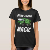 Grappig Dagelijkse Trash Magic Quote Kostuum Vuiln T-shirt (Voorkant)