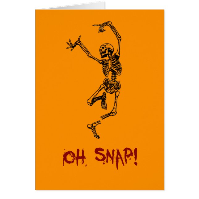 Grappig Dancing Skeleton Oh Snap (Voorkant)