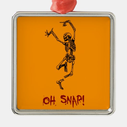 Grappig Dancing Skeleton Oh Snap Metalen Ornament (Voorkant)