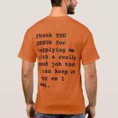 Grappig "Dank U JEZUS voor... echt goed werk" T-shirt (Achterkant)
