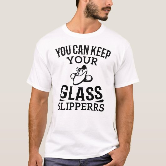 Grappig dansen, je kunt je glazen slippers houden t-shirt (Voorkant)