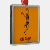 Grappig Dansend Skelet Oh Snap Metalen Ornament (Rechts)