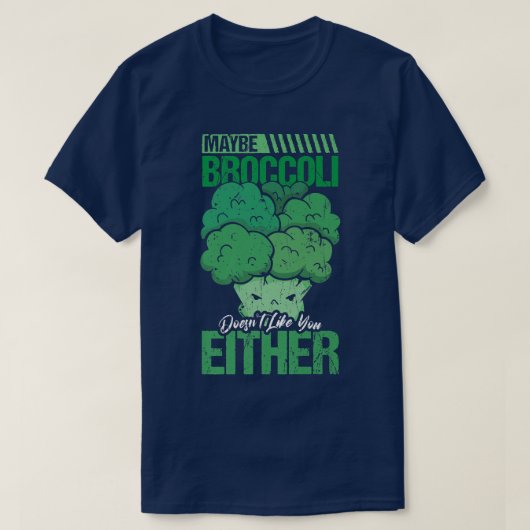 Grappig dat Broccoli niet graag wil dat jij ook ma T-shirt (Design voorkant)