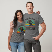 Grappig dat de gras groener is onder mijn Wiener D T-shirt (Unisex)