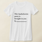 Grappig dat deze Bachelorette party je werd overva T-shirt (Laagn)