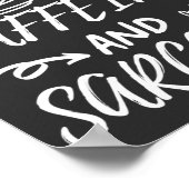 Grappig dat deze man op Caffeine en Sarcasm loopt Poster (Hoek)