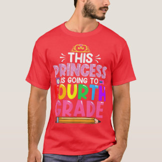 Grappig dat deze prinses naar de vierde klas terug t-shirt