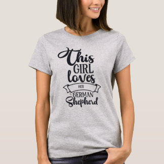 Grappig dat dit meisje van haar Duitse herder houd T-shirt