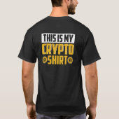Grappig dat dit mijn crypto shirt humor is (Achterkant)