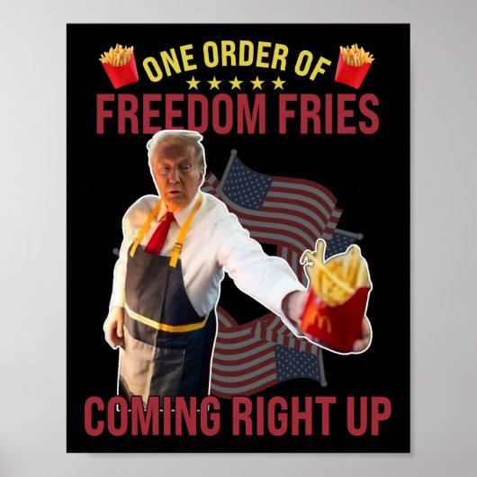 Grappig dat er een orde van vrijheid friet komt poster (Voorkant)