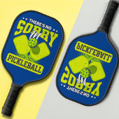 Grappig dat er geen sorry is in Pickleball  Blue Paddle