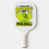 Grappig dat er geen sorry is in Pickleball Pickleball Paddle (Achterkant)