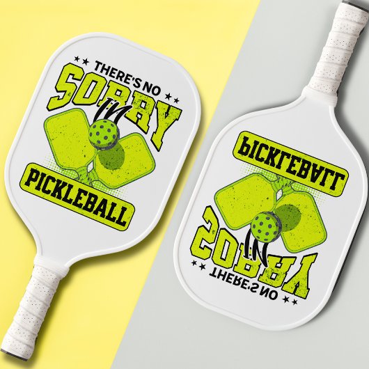 Grappig dat er geen sorry is in Pickleball Pickleball Paddle