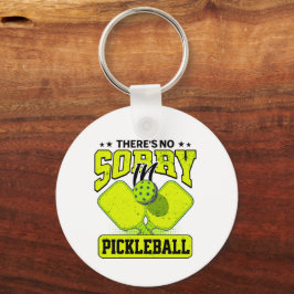 Grappig dat er geen sorry is in Pickleball  Sleutelhanger