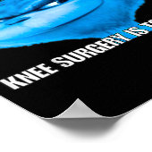 Grappig Dat Gevoel Als Knieoperatie Morgen Is M Poster (Hoek)