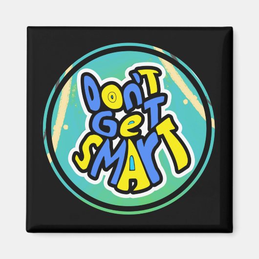 Grappig dat Gezegden niet slim worden Magneet (Voorkant)